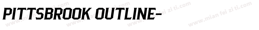 PITTSBROOK OUTLINE字体转换
